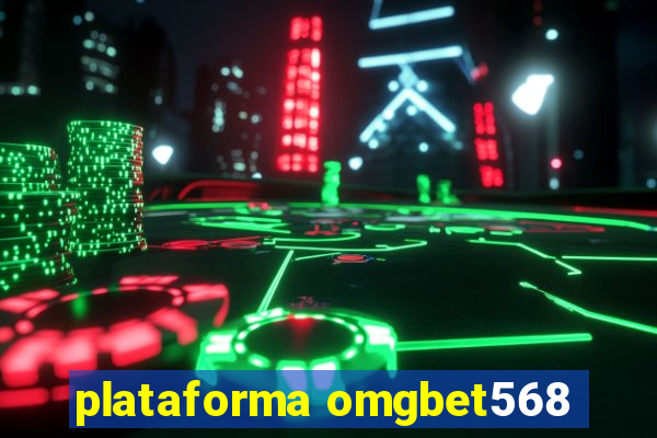 plataforma omgbet568